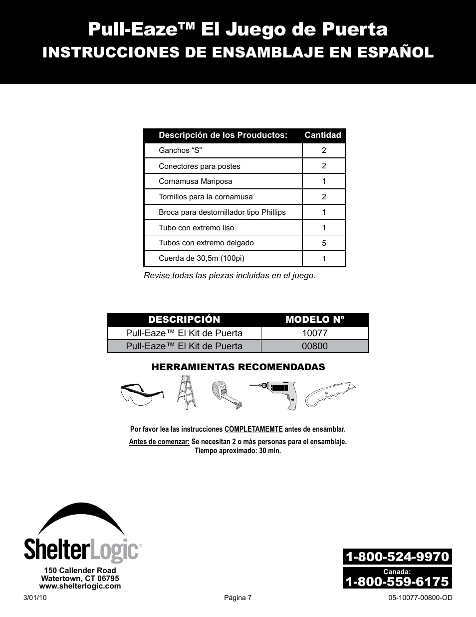 Pull-eaze™ el juego de puerta, Instrucciones de ensamblaje en español | ShelterLogic 00800 Pull-Eaze Roll-Up Door Kit User Manual | Page 7 / 9