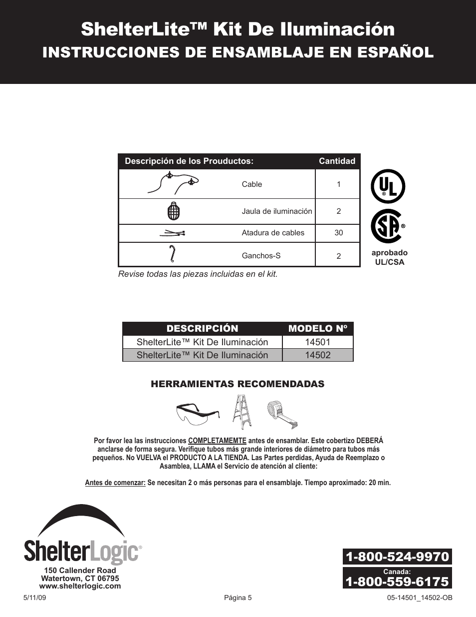 Shelterlite™ kit de iluminación, Instrucciones de ensamblaje en español | ShelterLogic 14501 ShelterLite Lighting Kit User Manual | Page 5 / 6