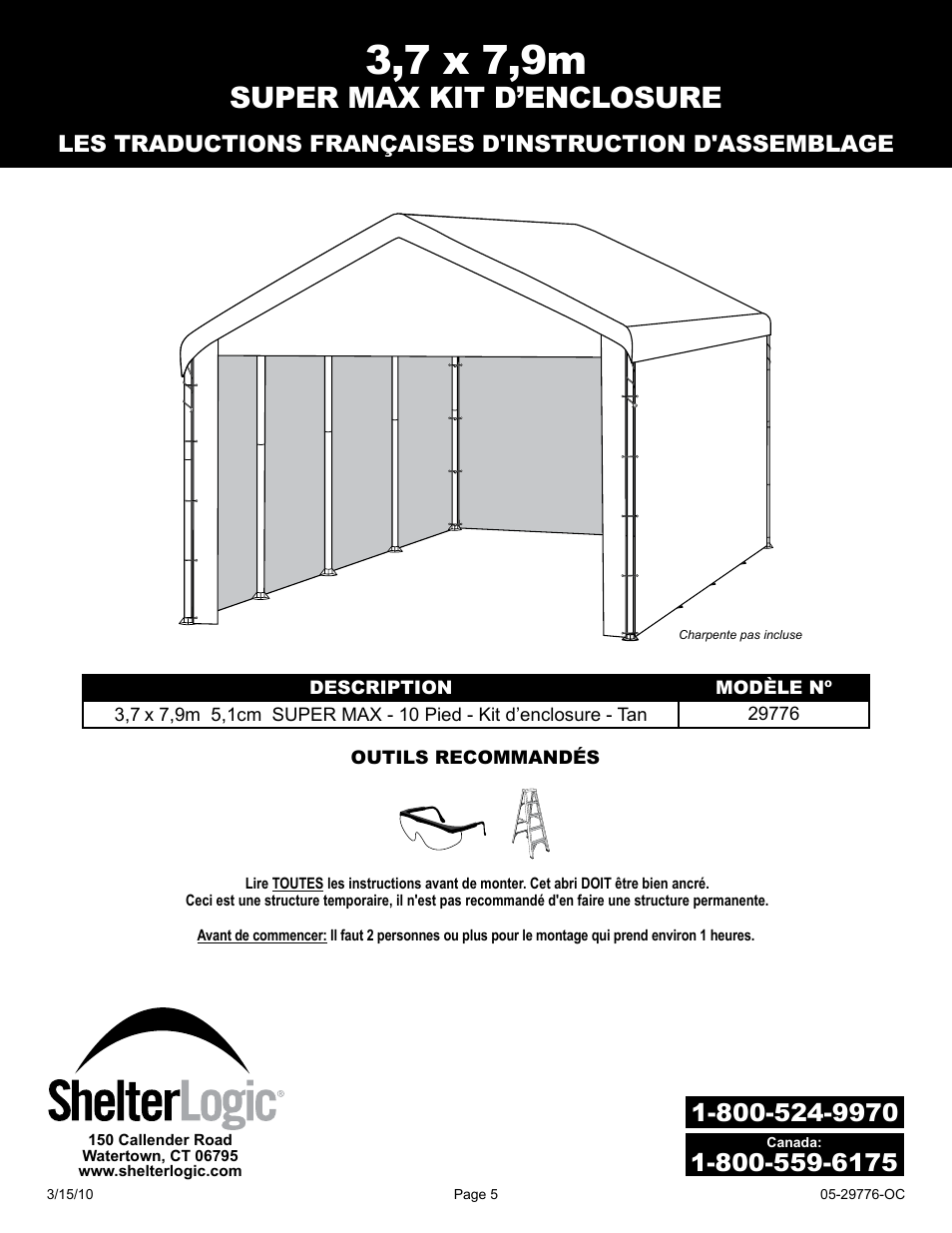 3,7 x 7,9m, Super max kit d’enclosure | ShelterLogic 25776 12 x 26 2 SUPER MAX Enclosure Kit User Manual | Page 5 / 12