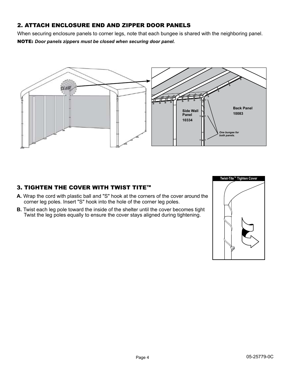 Attach enclosure end and zipper door panels, Tighten the cover with twist tite | ShelterLogic 25779 12 x 30 Super Max Enclosure Kit User Manual | Page 4 / 12