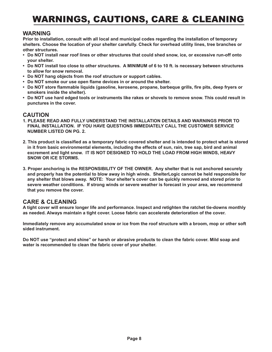 Warnings, cautions, care & cleaning, Warning, Caution | Care & cleaning | ShelterLogic 71534 Peak Style Storage Shelter 12 x 20 x 8 User Manual | Page 7 / 7