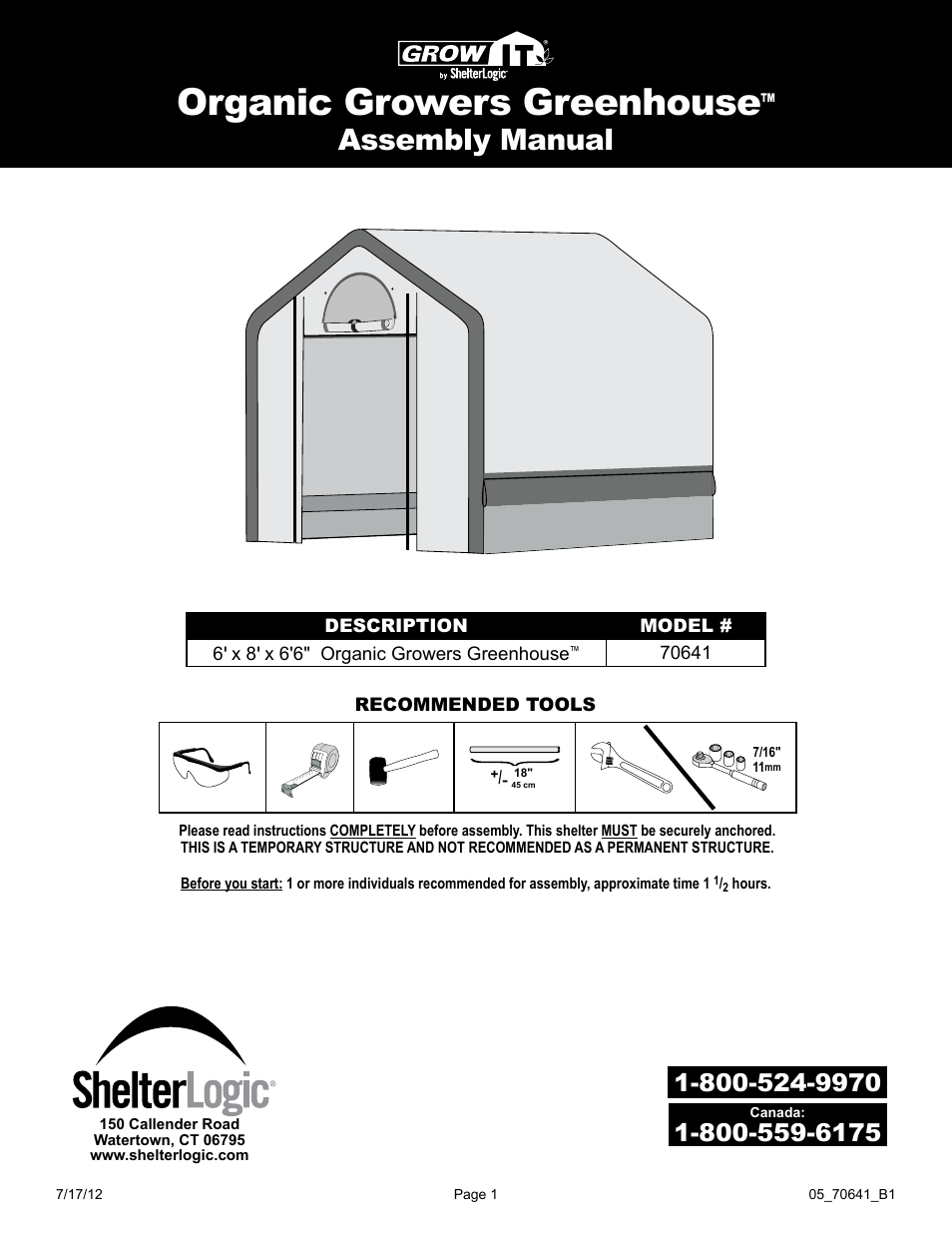 ShelterLogic 70641 GrowIt Organic Growers Greenhouse 6 x 8 x 6 6 User Manual | 40 pages