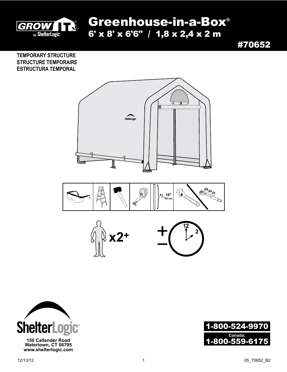 ShelterLogic 70652 GrowIt Greenhouse-in-a-Box 6 x 8 x 6 6 User Manual | 14 pages