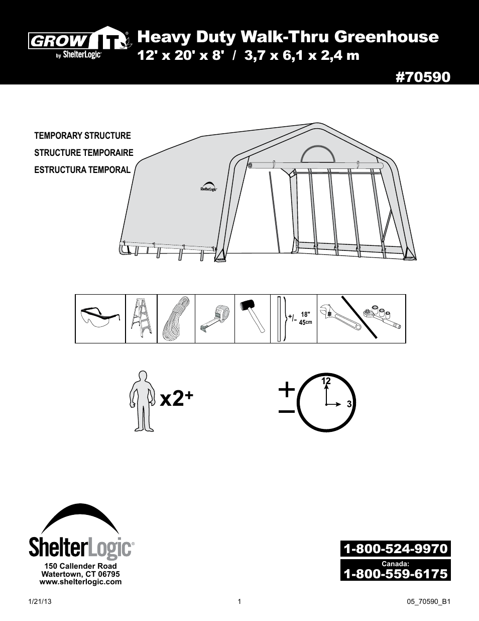 ShelterLogic 70590 GrowIt Heavy Duty Greenhouse 12 x 20 x 8 User Manual | 16 pages