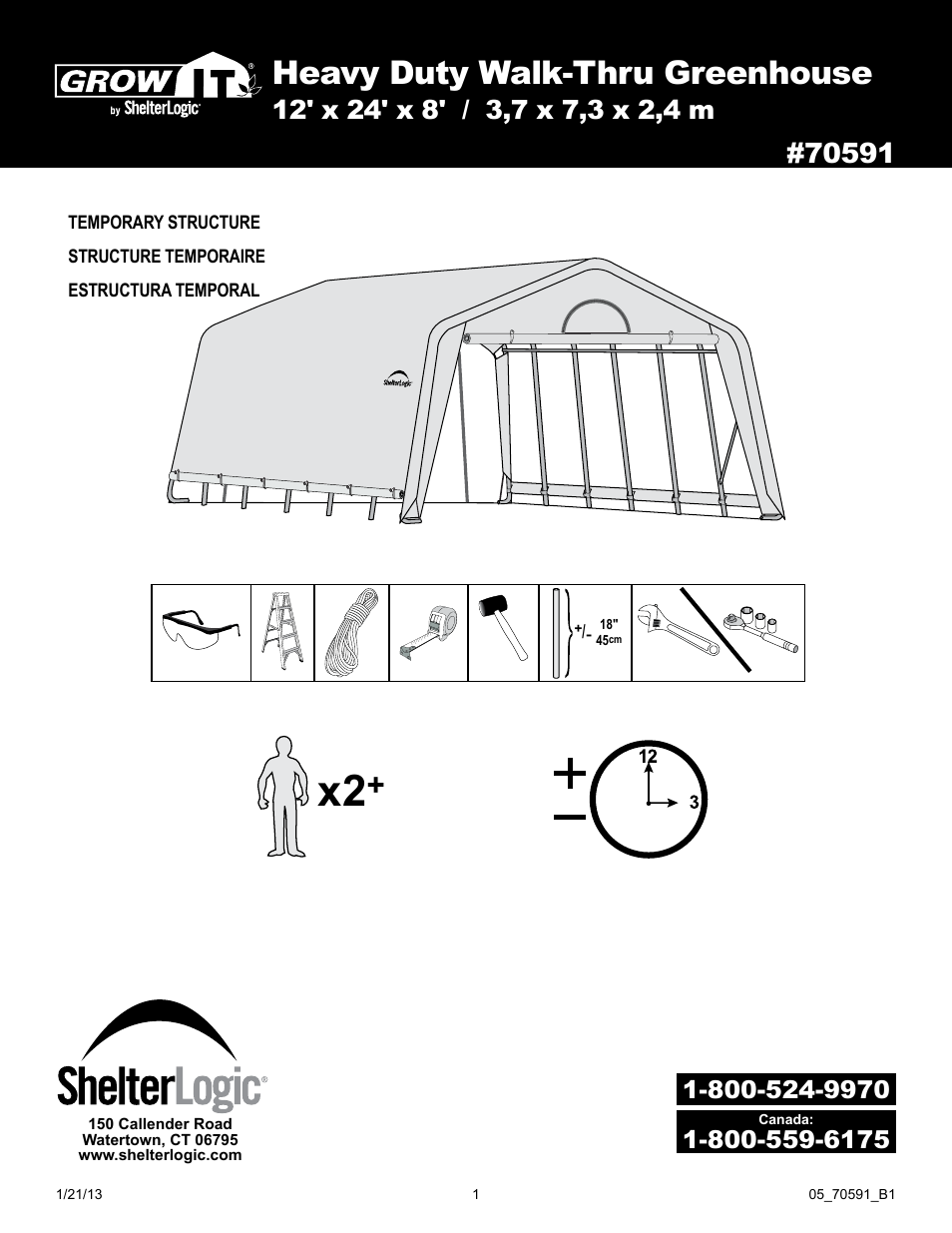 ShelterLogic 70591 GrowIt Heavy Duty Greenhouse 12 x 24 x 8 User Manual | 16 pages