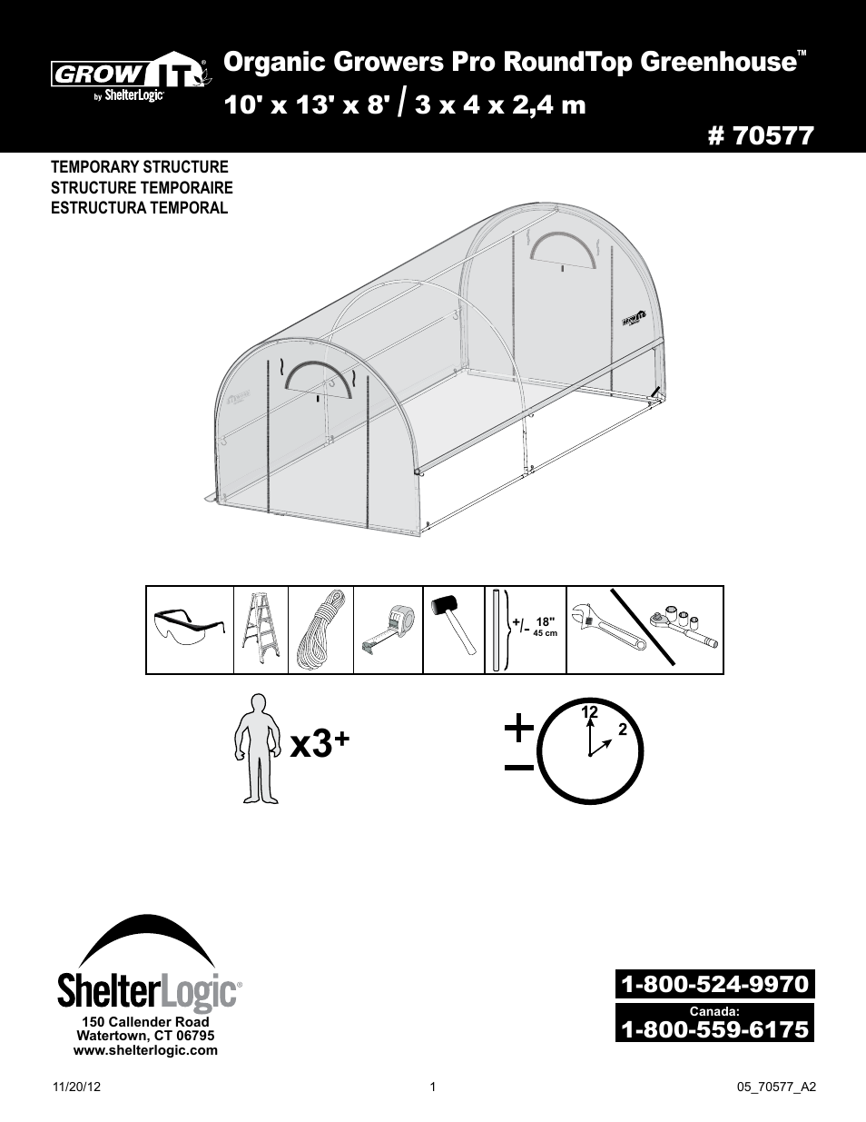 ShelterLogic 70577 Pro RoundTop Greenhouse 10 x 13 x 8 User Manual | 20 pages