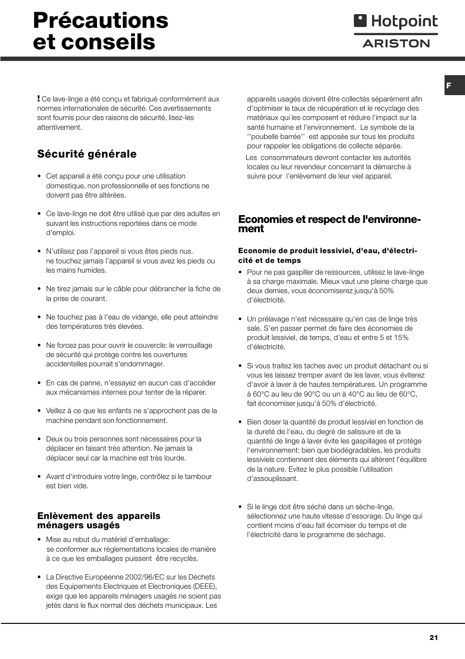 Précautions et conseils, Sécurité générale, Economies et respect de l'environne- ment | Hotpoint Ariston AVTL 83 User Manual | Page 21 / 72