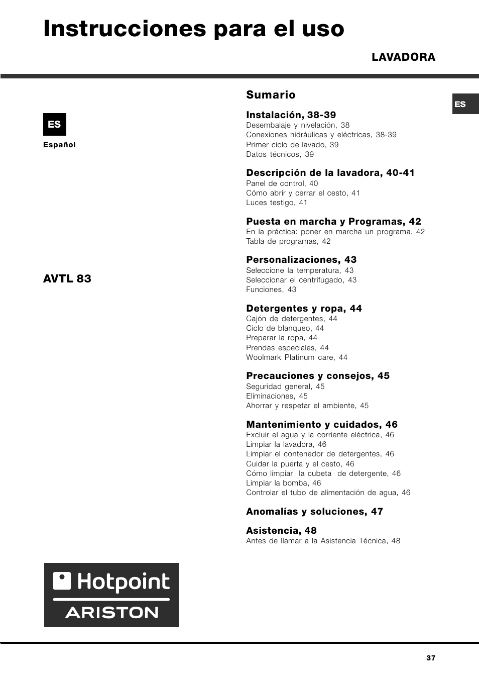 Instrucciones para el uso, Sumario, Lavadora avtl 83 | Hotpoint Ariston AVTL 83 User Manual | Page 37 / 72