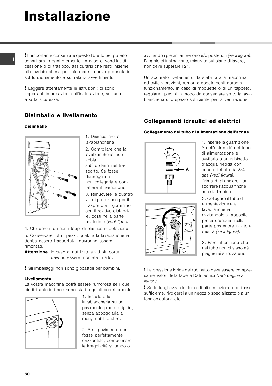 Installazione, Disimballo e livellamento, Collegamenti idraulici ed elettrici | Hotpoint Ariston AVTL 83 User Manual | Page 50 / 72