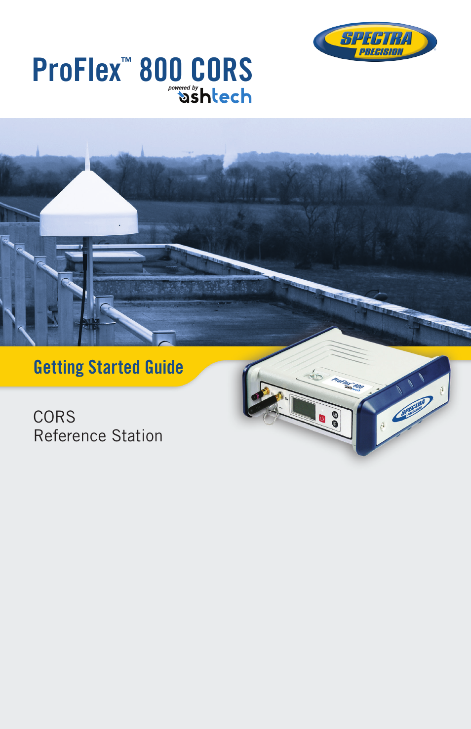 Spectra Precision ProFlex 800 CORS User Manual | 64 pages
