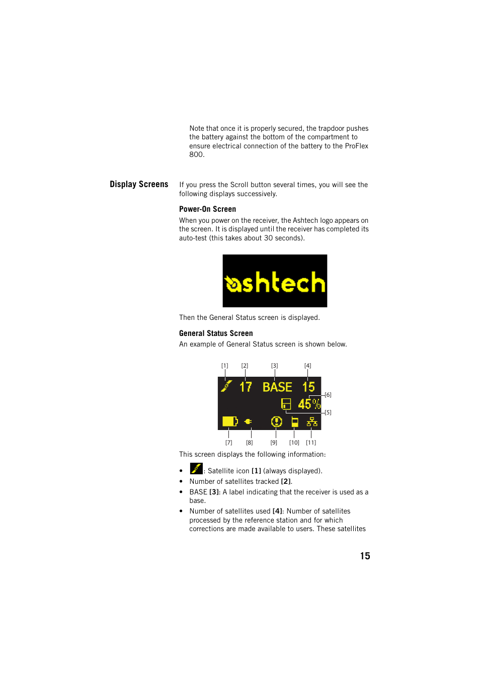 Display screens, Power-on screen, General status screen | Power-on screen general status screen | Spectra Precision ProFlex 800 CORS User Manual | Page 19 / 64