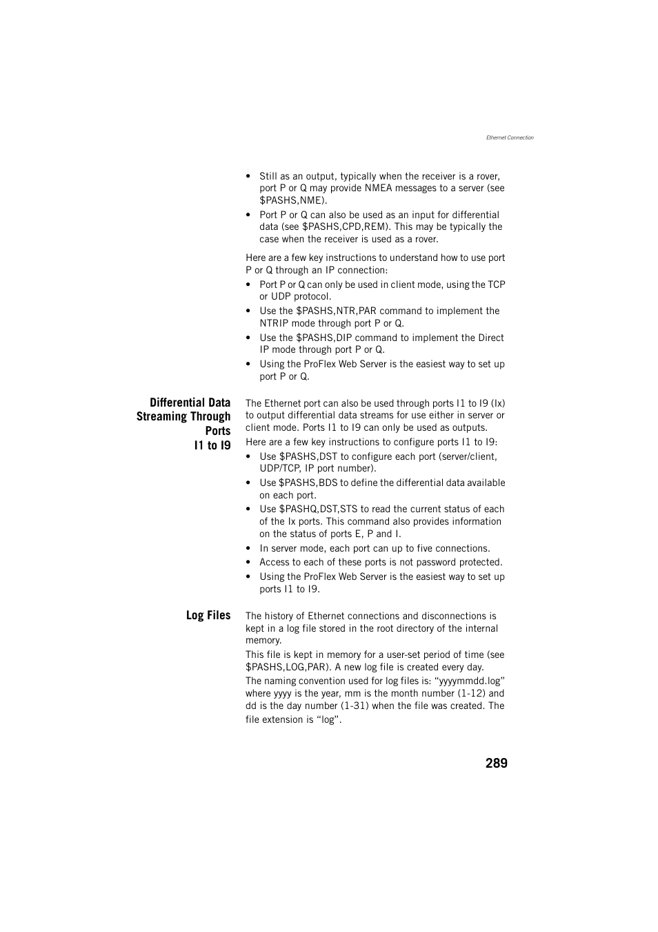 Differential data streaming through ports i1 to i9, Log files | Spectra Precision ProFlex 800 Reference Manual User Manual | Page 303 / 748