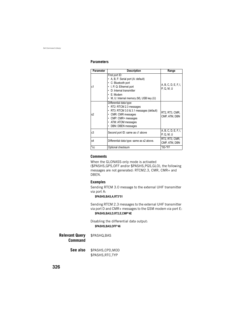Relevant query command, See also | Spectra Precision ProFlex 800 Reference Manual User Manual | Page 340 / 748