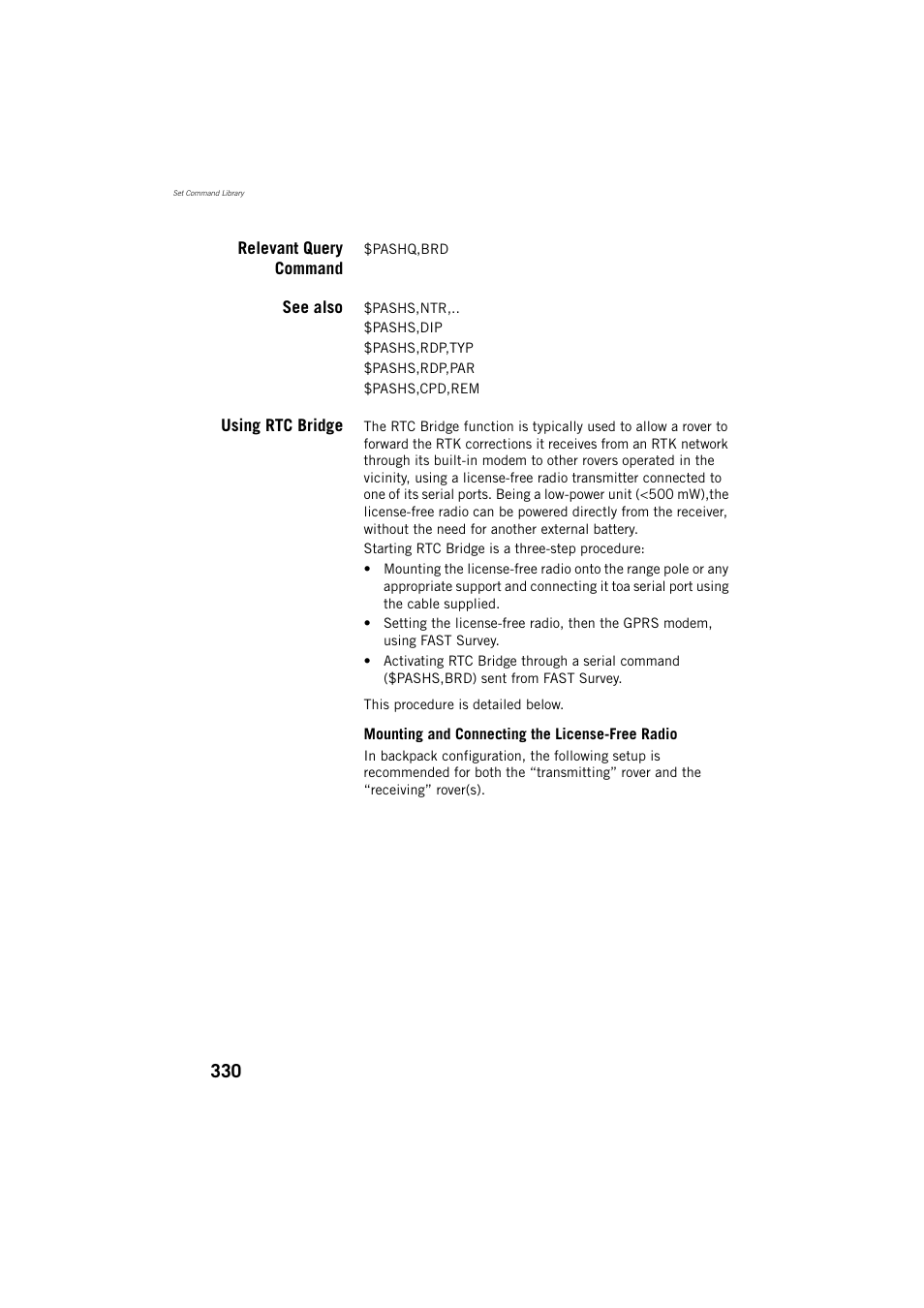 Relevant query command, See also, Using rtc bridge | Spectra Precision ProFlex 800 Reference Manual User Manual | Page 344 / 748
