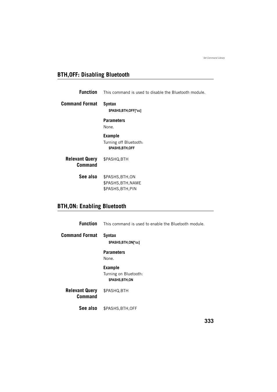 Bth,off: disabling bluetooth, Function, Command format | Relevant query command, See also, Bth,on: enabling bluetooth | Spectra Precision ProFlex 800 Reference Manual User Manual | Page 347 / 748