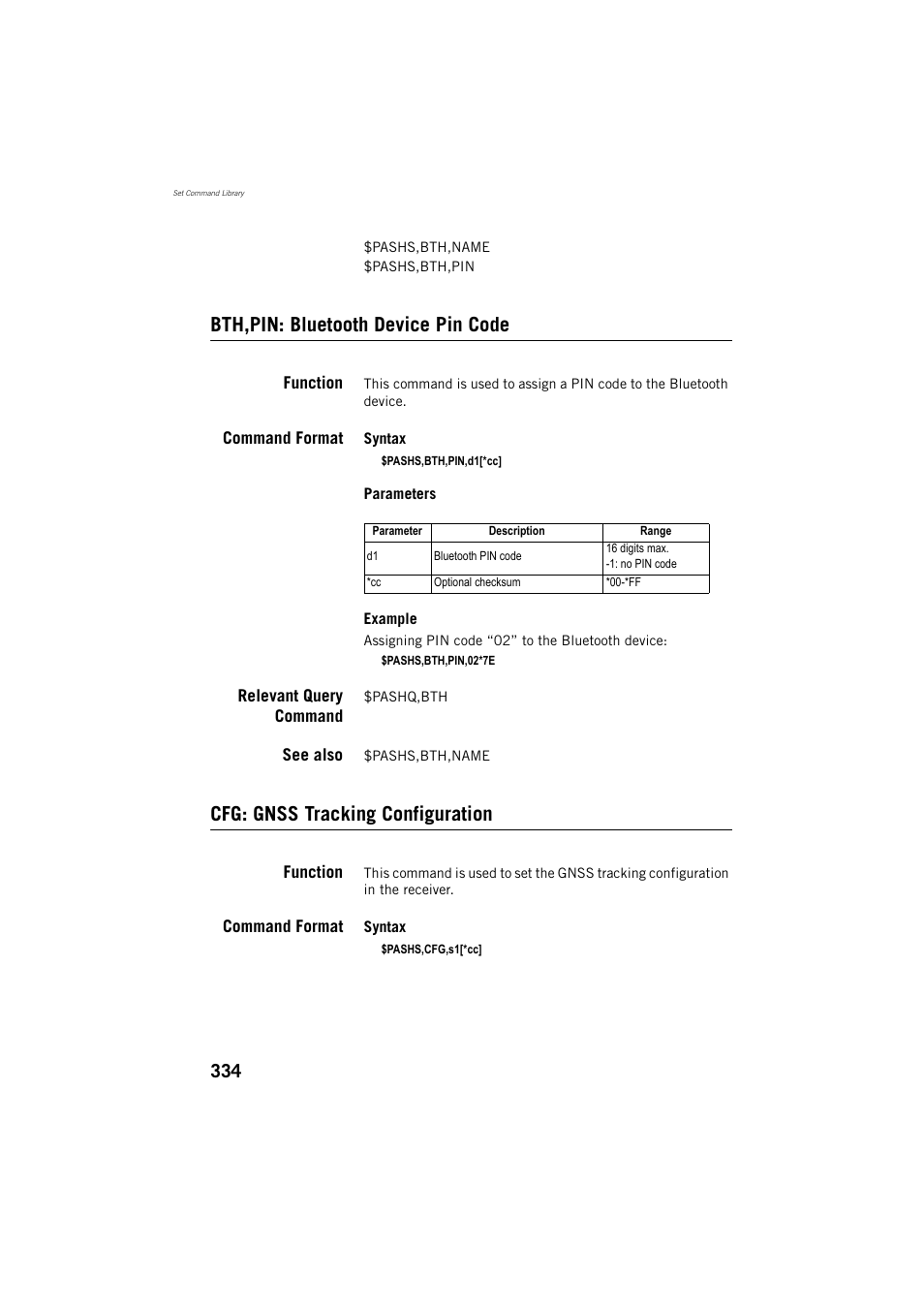 Bth,pin: bluetooth device pin code, Function, Command format | Relevant query command, See also, Cfg: gnss tracking configuration | Spectra Precision ProFlex 800 Reference Manual User Manual | Page 348 / 748