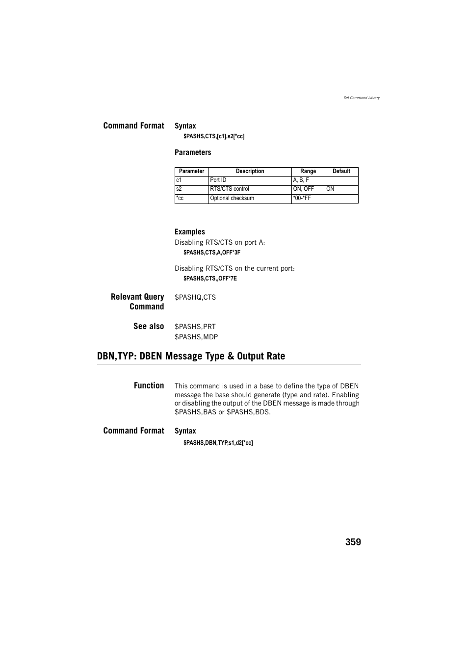 Command format, Relevant query command, See also | Dbn,typ: dben message type & output rate, Function | Spectra Precision ProFlex 800 Reference Manual User Manual | Page 373 / 748