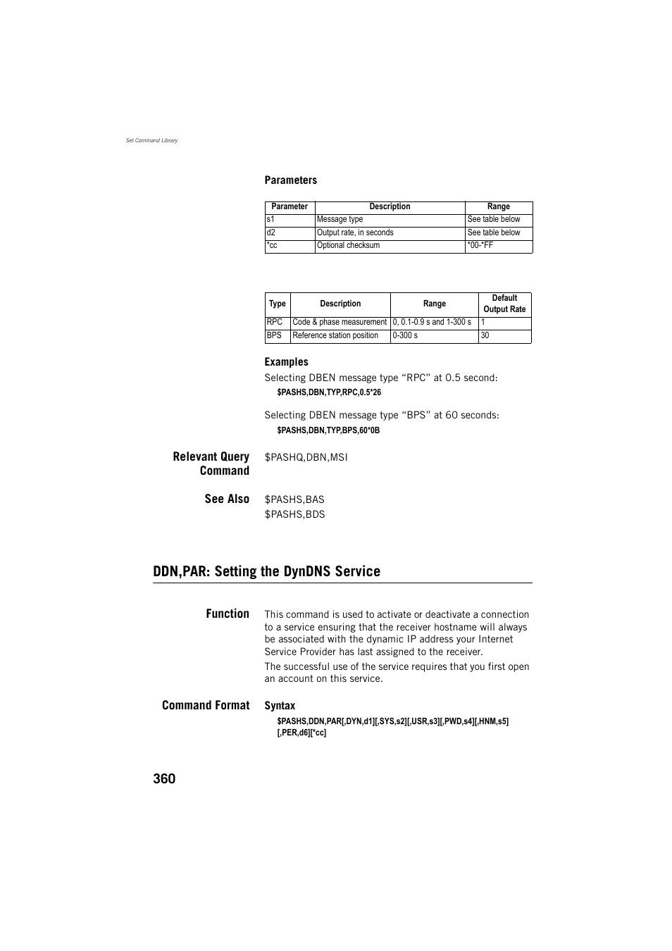 Relevant query command, See also, Ddn,par: setting the dyndns service | Function, Command format | Spectra Precision ProFlex 800 Reference Manual User Manual | Page 374 / 748