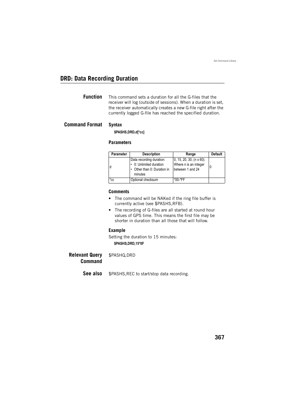 Drd: data recording duration, Function, Command format | Relevant query command, See also | Spectra Precision ProFlex 800 Reference Manual User Manual | Page 381 / 748