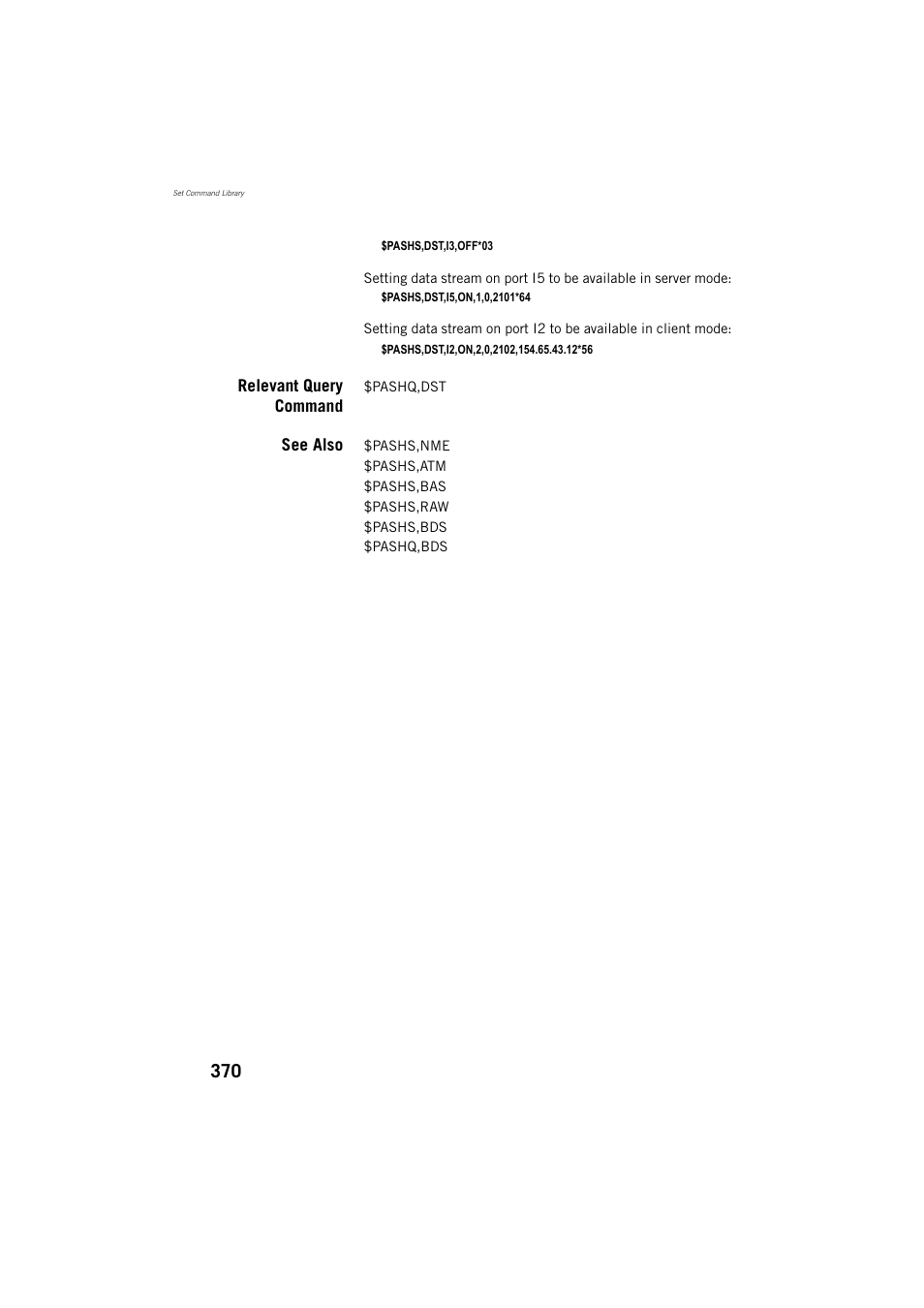 Relevant query command, See also | Spectra Precision ProFlex 800 Reference Manual User Manual | Page 384 / 748
