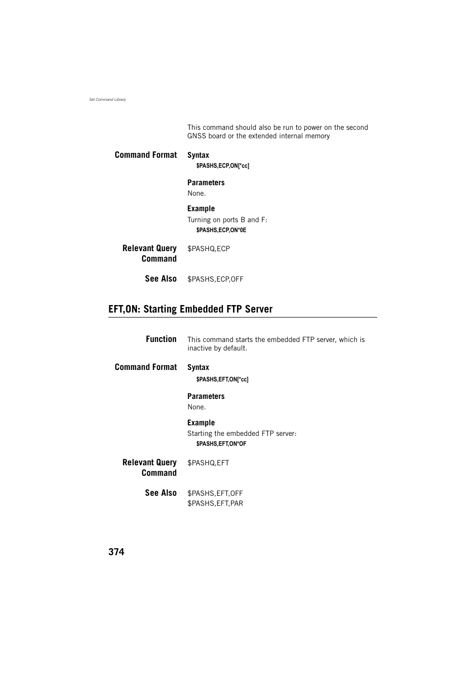 Command format, Relevant query command, See also | Eft,on: starting embedded ftp server, Function | Spectra Precision ProFlex 800 Reference Manual User Manual | Page 388 / 748