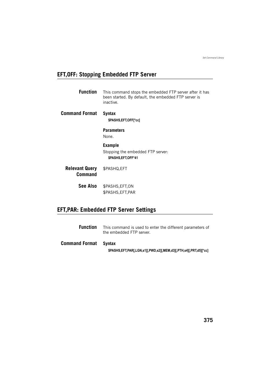 Eft,off: stopping embedded ftp server, Function, Command format | Relevant query command, See also, Eft,par: embedded ftp server settings | Spectra Precision ProFlex 800 Reference Manual User Manual | Page 389 / 748