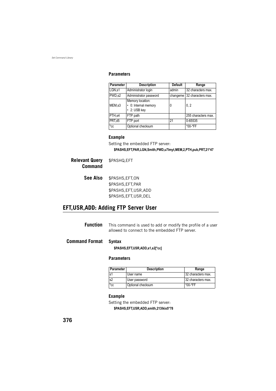 Relevant query command, See also, Eft,usr,add: adding ftp server user | Function, Command format | Spectra Precision ProFlex 800 Reference Manual User Manual | Page 390 / 748