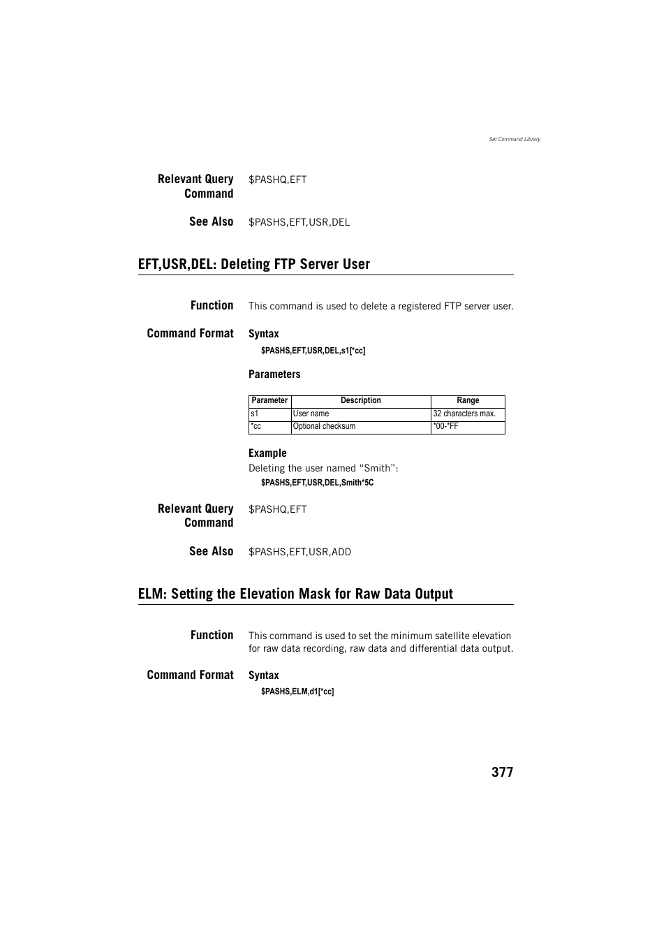 Relevant query command, See also, Eft,usr,del: deleting ftp server user | Function, Command format | Spectra Precision ProFlex 800 Reference Manual User Manual | Page 391 / 748