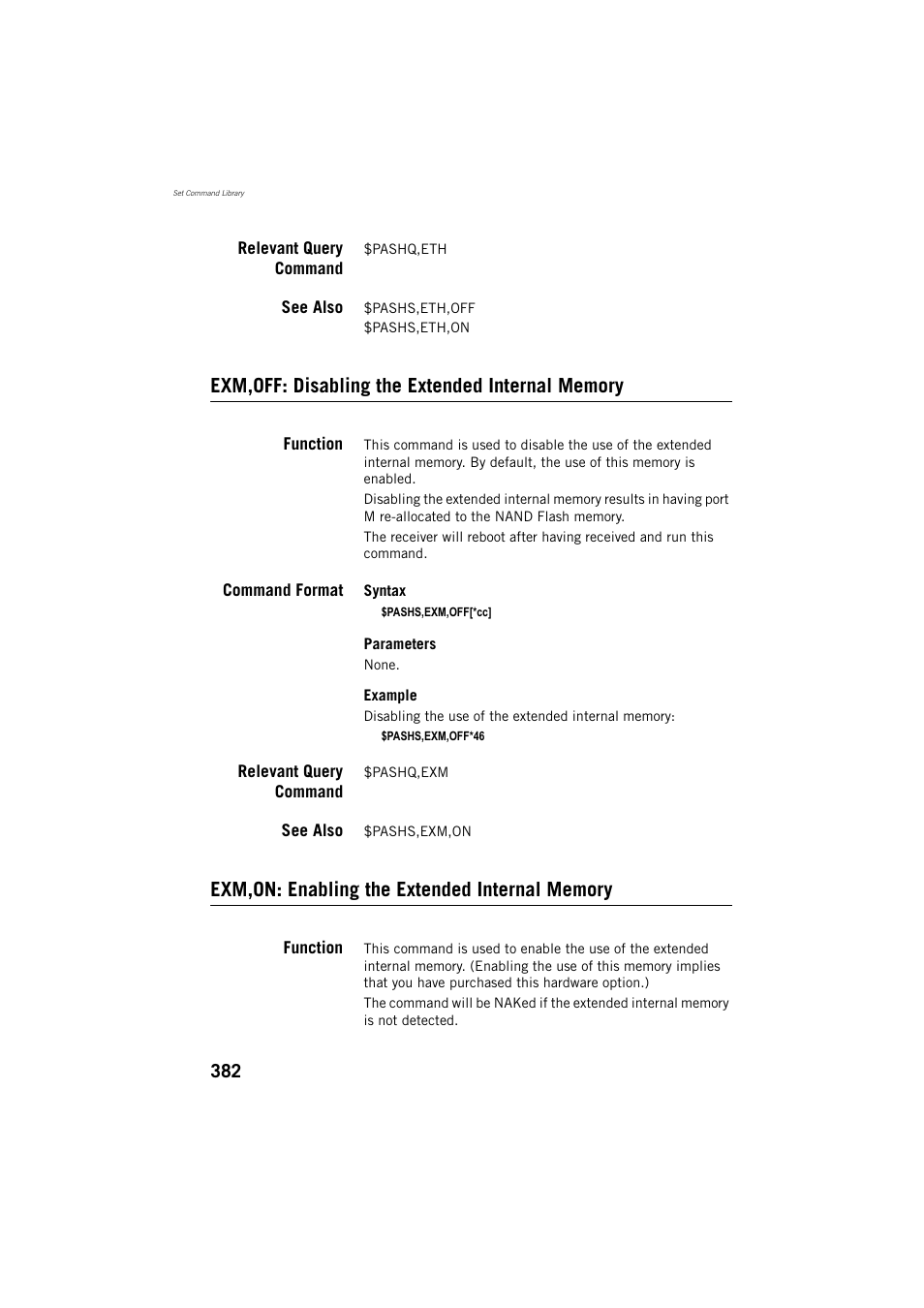 Relevant query command, See also, Exm,off: disabling the extended internal memory | Function, Command format, Exm,on: enabling the extended internal memory | Spectra Precision ProFlex 800 Reference Manual User Manual | Page 396 / 748