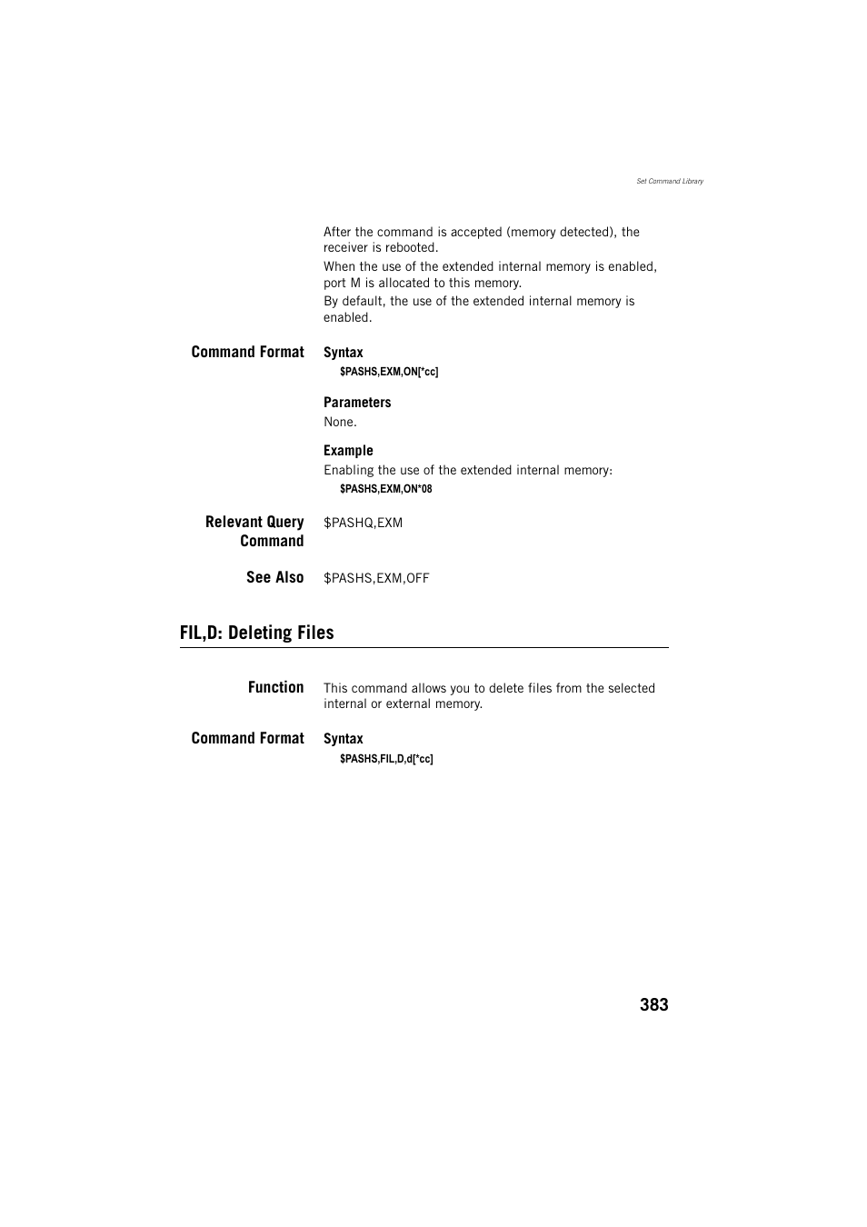 Command format, Relevant query command, See also | Fil,d: deleting files, Function | Spectra Precision ProFlex 800 Reference Manual User Manual | Page 397 / 748