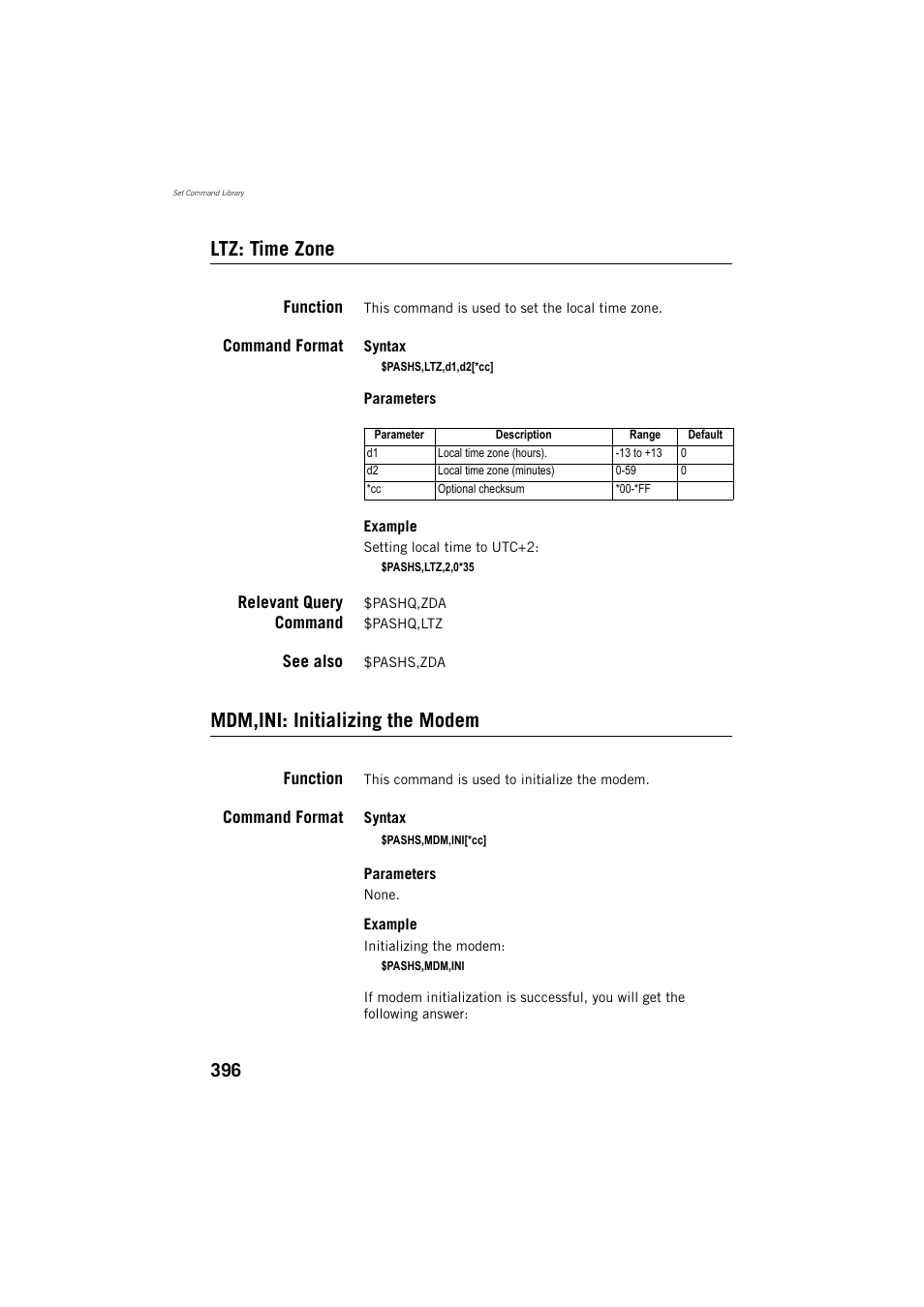 Ltz: time zone, Function, Command format | Relevant query command, See also, Mdm,ini: initializing the modem, Ltz: time zone mdm,ini: initializing the modem | Spectra Precision ProFlex 800 Reference Manual User Manual | Page 410 / 748