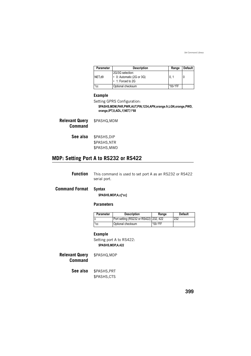 Relevant query command, See also, Mdp: setting port a to rs232 or rs422 | Function, Command format | Spectra Precision ProFlex 800 Reference Manual User Manual | Page 413 / 748