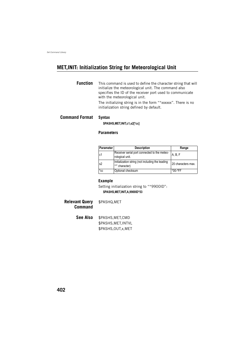Function, Command format, Relevant query command | See also | Spectra Precision ProFlex 800 Reference Manual User Manual | Page 416 / 748