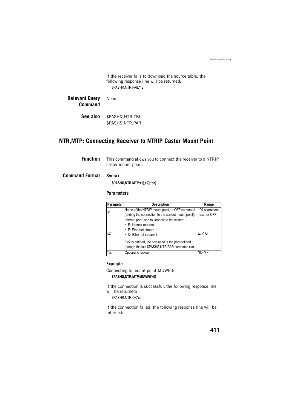 Relevant query command, See also, Function | Command format | Spectra Precision ProFlex 800 Reference Manual User Manual | Page 425 / 748