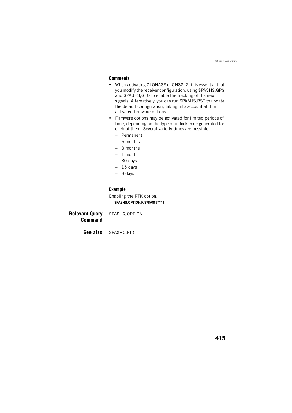 Relevant query command, See also | Spectra Precision ProFlex 800 Reference Manual User Manual | Page 429 / 748