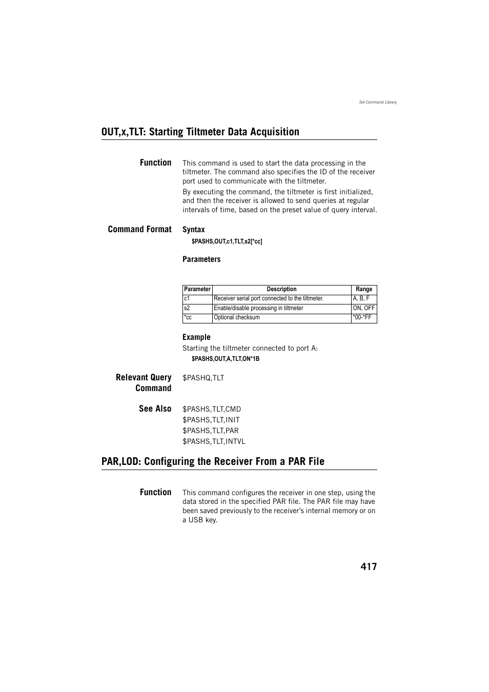 Out,x,tlt: starting tiltmeter data acquisition, Function, Command format | Relevant query command, See also, Par,lod: configuring the receiver from a par file | Spectra Precision ProFlex 800 Reference Manual User Manual | Page 431 / 748