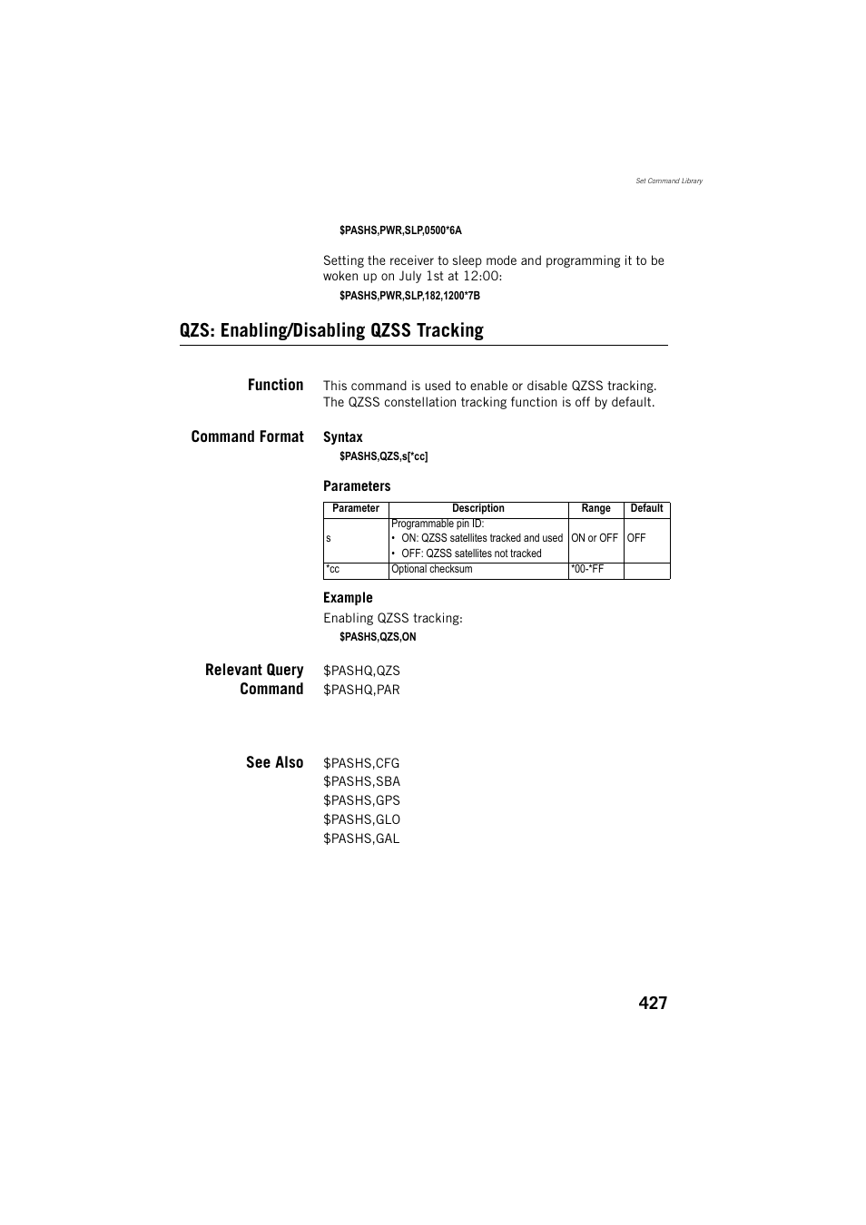 Qzs: enabling/disabling qzss tracking, Function, Command format | Relevant query command, See also | Spectra Precision ProFlex 800 Reference Manual User Manual | Page 441 / 748