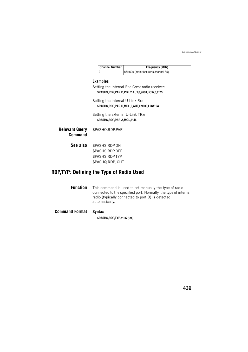 Relevant query command, See also, Rdp,typ: defining the type of radio used | Function, Command format | Spectra Precision ProFlex 800 Reference Manual User Manual | Page 453 / 748