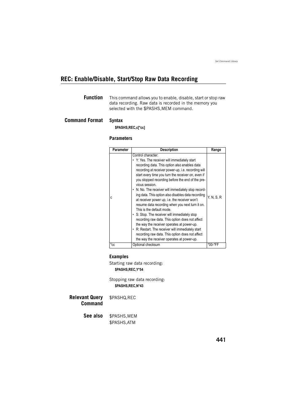 Rec: enable/disable, start/stop raw data recording, Function, Command format | Relevant query command, See also | Spectra Precision ProFlex 800 Reference Manual User Manual | Page 455 / 748