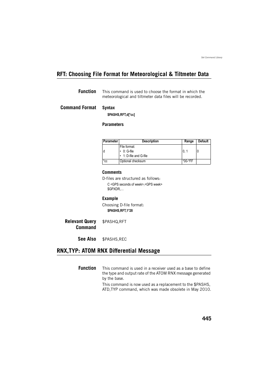 Function, Command format, Relevant query command | See also, Rnx,typ: atom rnx differential message | Spectra Precision ProFlex 800 Reference Manual User Manual | Page 459 / 748
