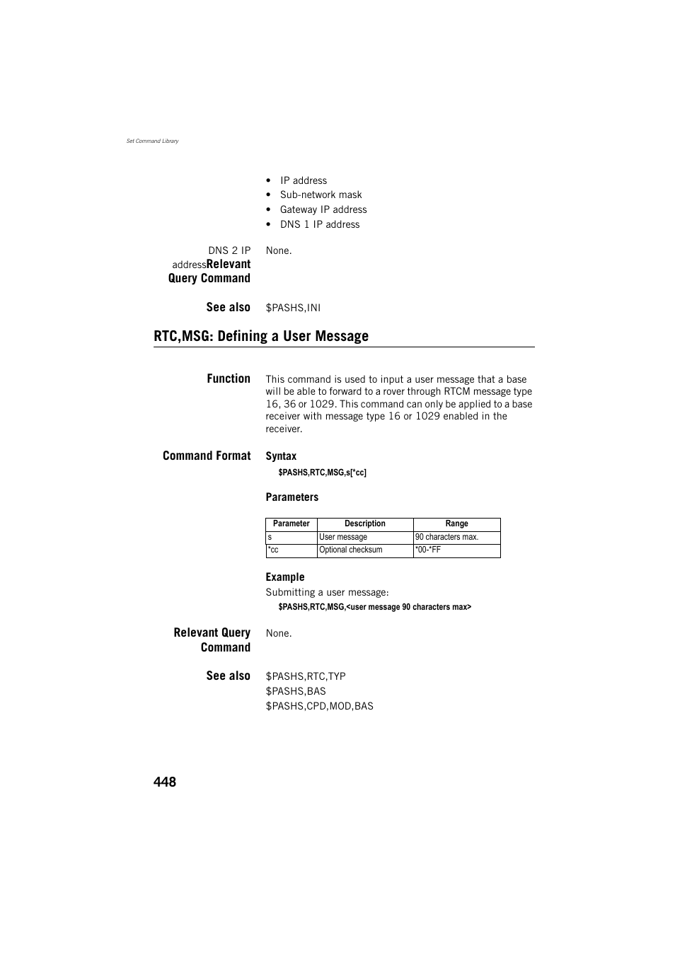 Relevant query command, See also, Rtc,msg: defining a user message | Function, Command format | Spectra Precision ProFlex 800 Reference Manual User Manual | Page 462 / 748