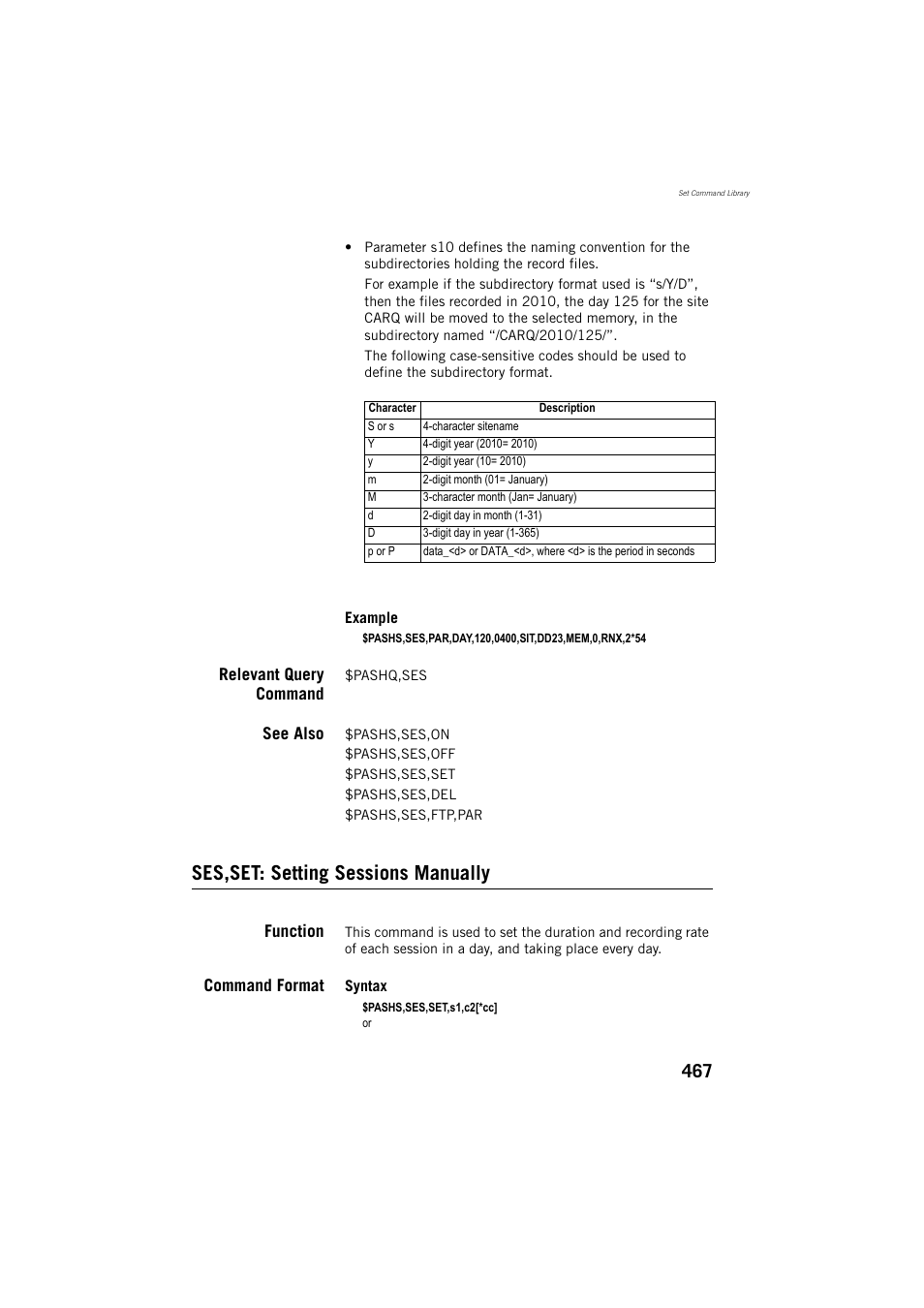Relevant query command, See also, Ses,set: setting sessions manually | Function, Command format | Spectra Precision ProFlex 800 Reference Manual User Manual | Page 481 / 748