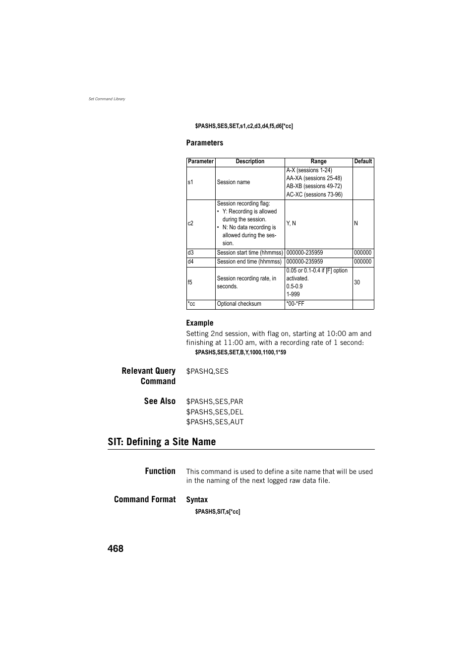 Relevant query command, See also, Sit: defining a site name | Function, Command format | Spectra Precision ProFlex 800 Reference Manual User Manual | Page 482 / 748
