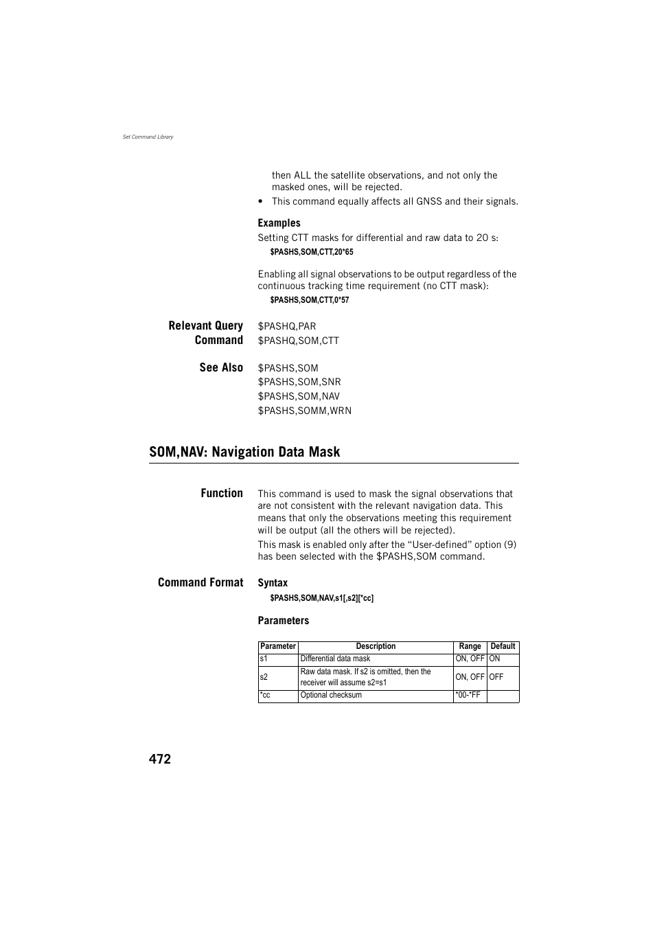 Relevant query command, See also, Som,nav: navigation data mask | Function, Command format | Spectra Precision ProFlex 800 Reference Manual User Manual | Page 486 / 748