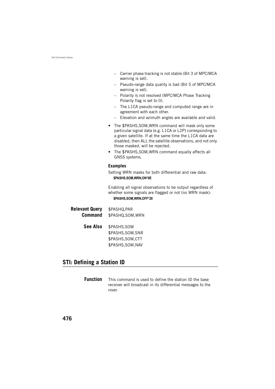 Relevant query command, See also, Sti: defining a station id | Function | Spectra Precision ProFlex 800 Reference Manual User Manual | Page 490 / 748
