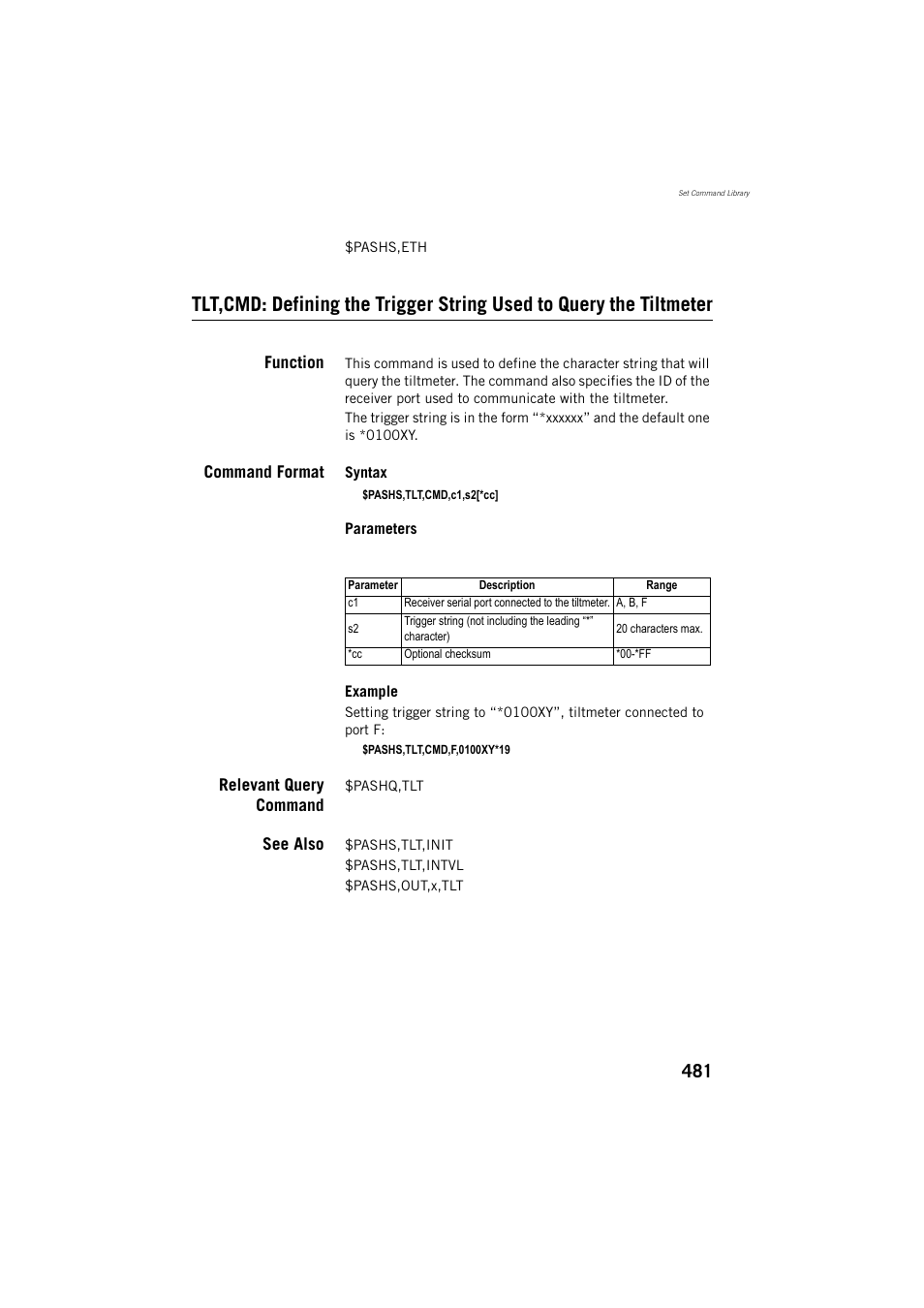 Function, Command format, Relevant query command | See also | Spectra Precision ProFlex 800 Reference Manual User Manual | Page 495 / 748