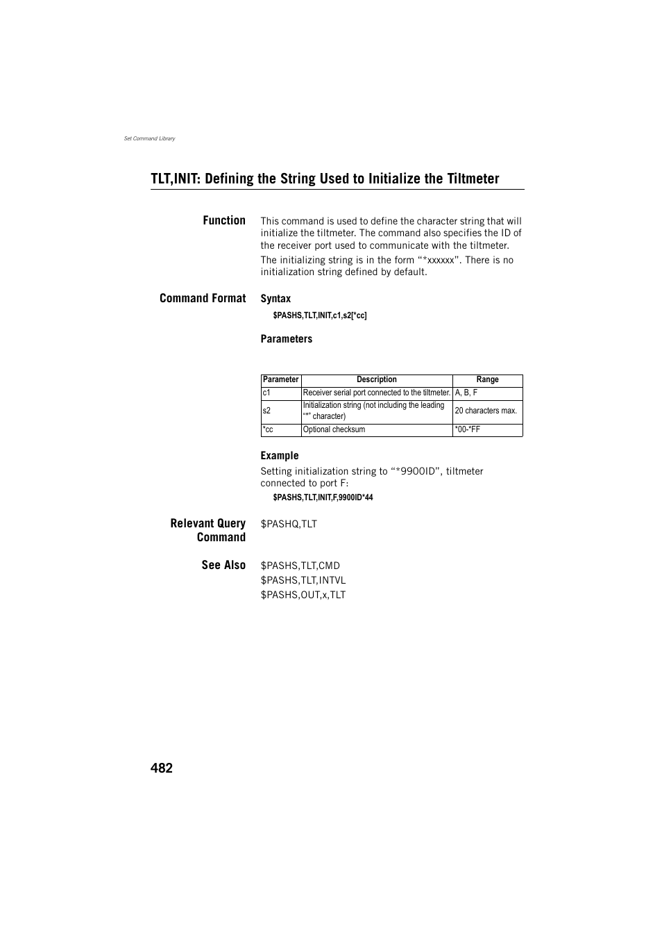 Function, Command format, Relevant query command | See also | Spectra Precision ProFlex 800 Reference Manual User Manual | Page 496 / 748