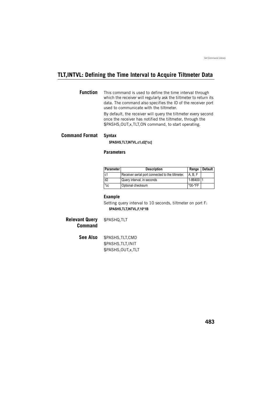 Function, Command format, Relevant query command | See also | Spectra Precision ProFlex 800 Reference Manual User Manual | Page 497 / 748