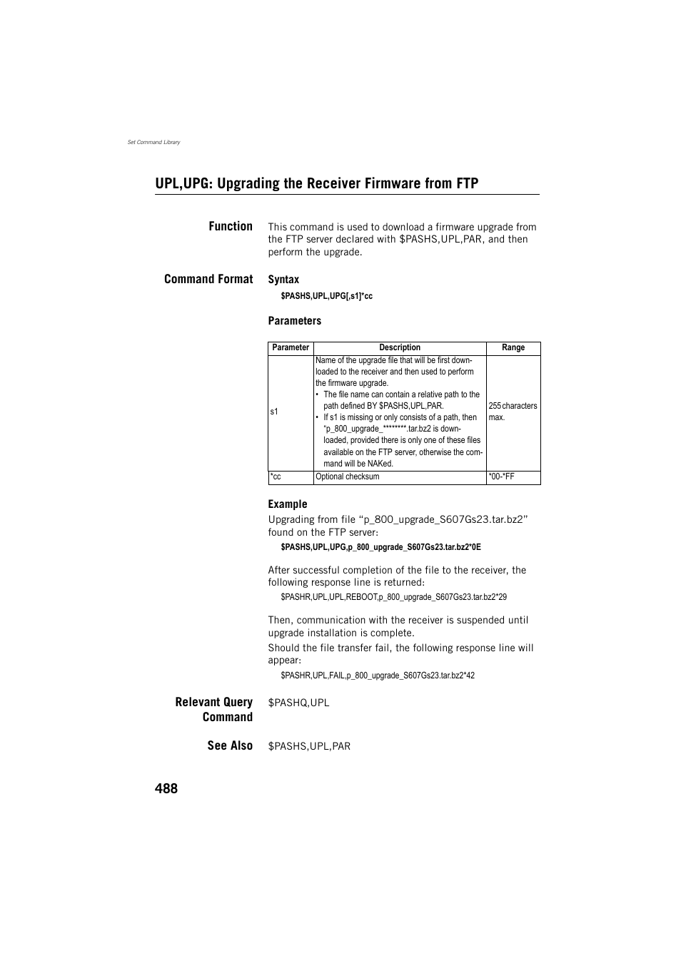 Upl,upg: upgrading the receiver firmware from ftp, Function, Command format | Relevant query command, See also | Spectra Precision ProFlex 800 Reference Manual User Manual | Page 502 / 748