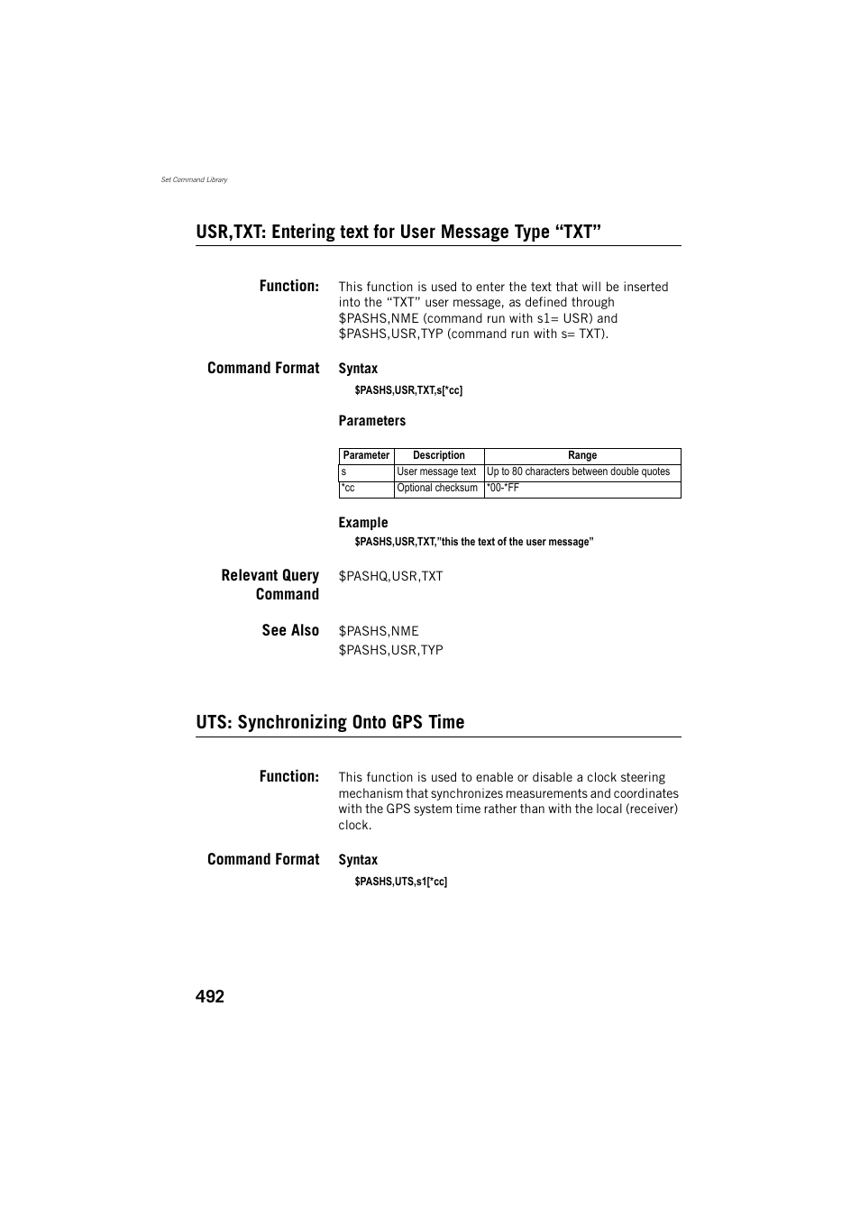 Usr,txt: entering text for user message type “txt, Function, Command format | Relevant query command, See also, Uts: synchronizing onto gps time | Spectra Precision ProFlex 800 Reference Manual User Manual | Page 506 / 748